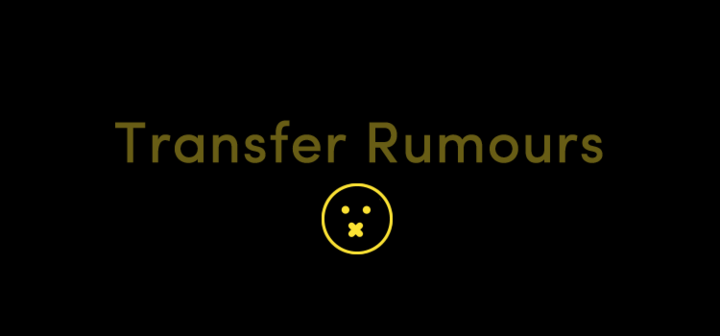 Transfer Rumours