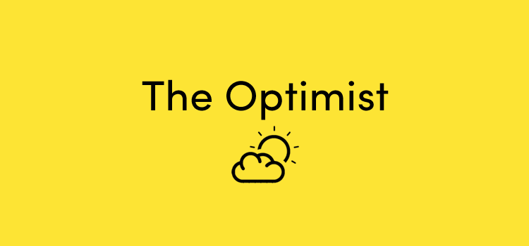 The Optimist: Winning with Style and Grit